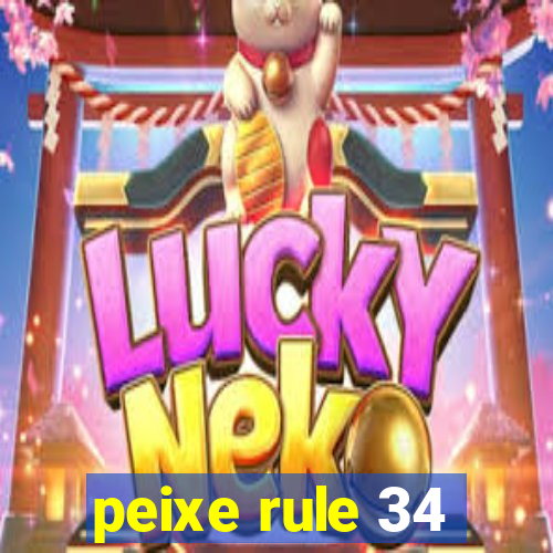 peixe rule 34